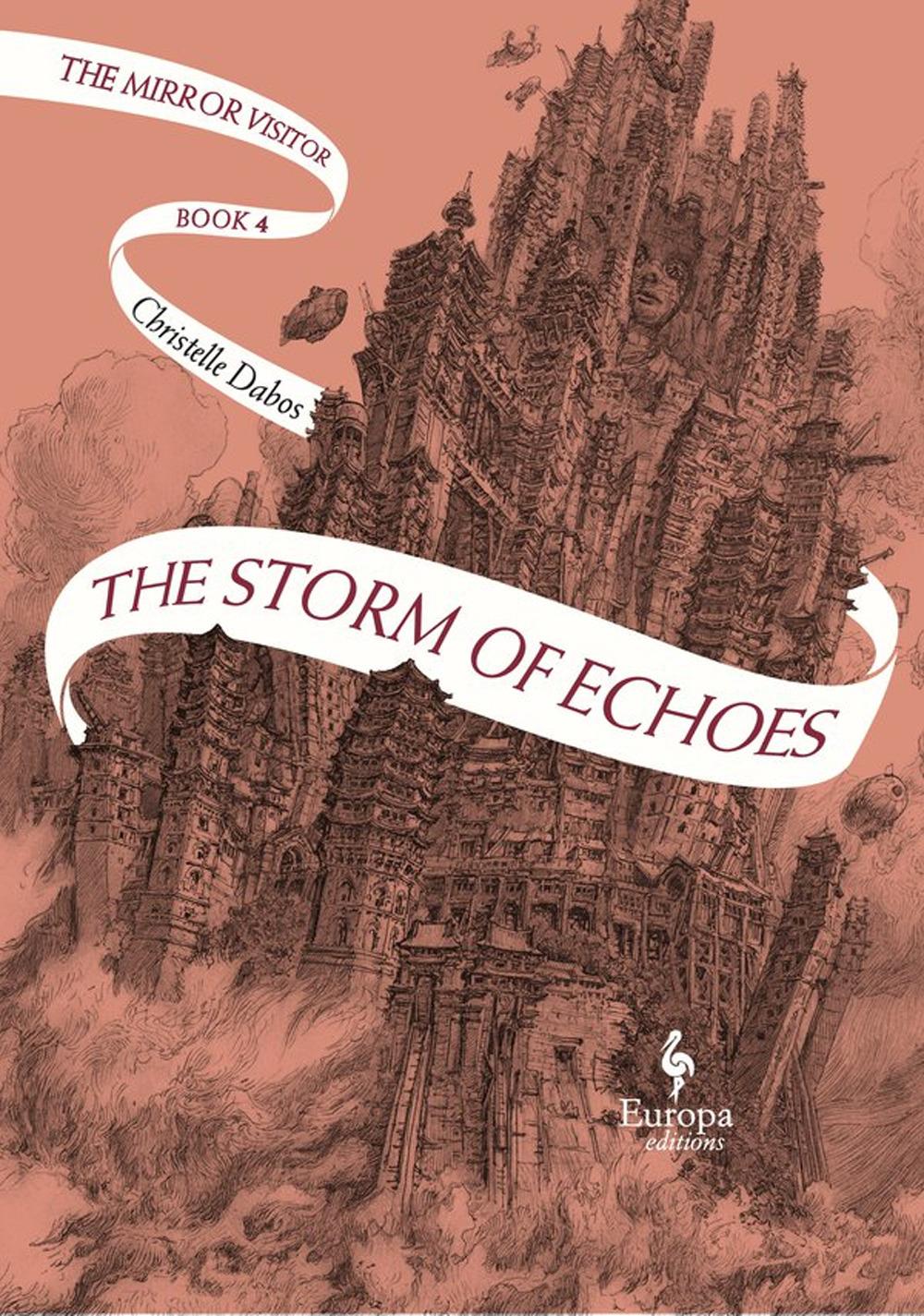 Cover: 9781787703230 | The Storm of Echoes | The Mirror Visitor Book 4 | Christelle Dabos