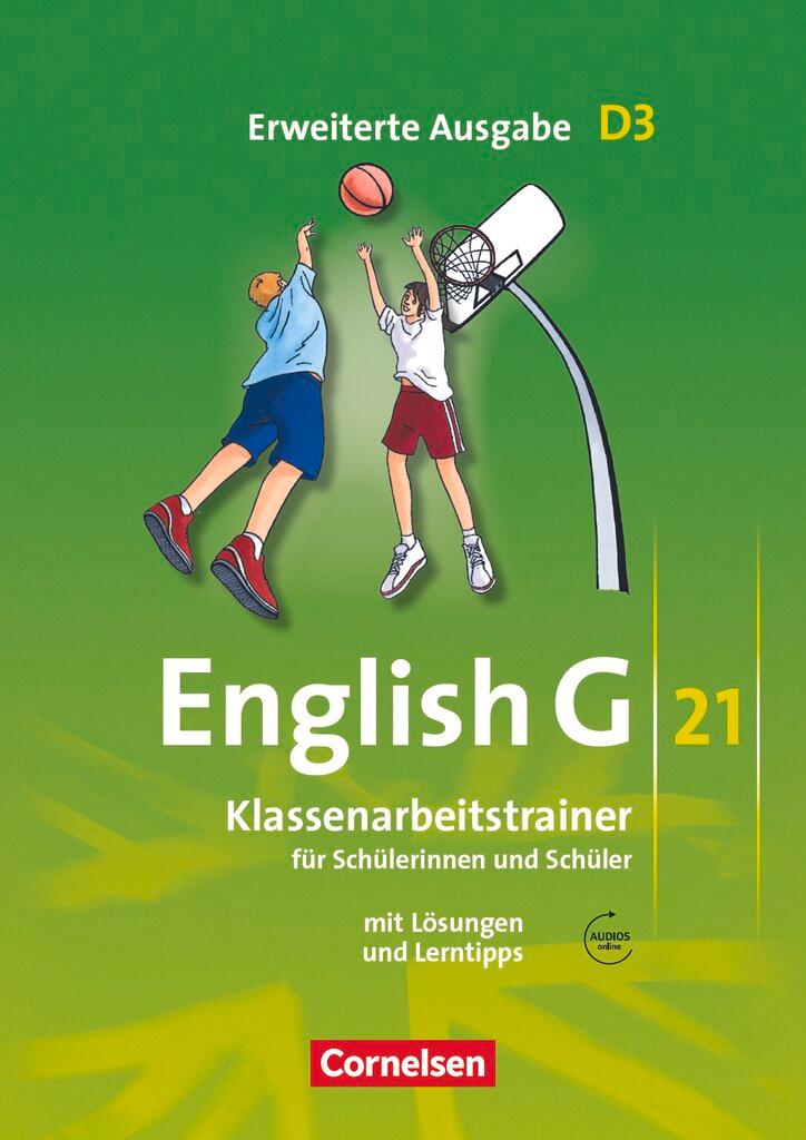 Cover: 9783060321629 | English G 21. Erweiterte Ausgabe D 3. Klassenarbeitstrainer mit...