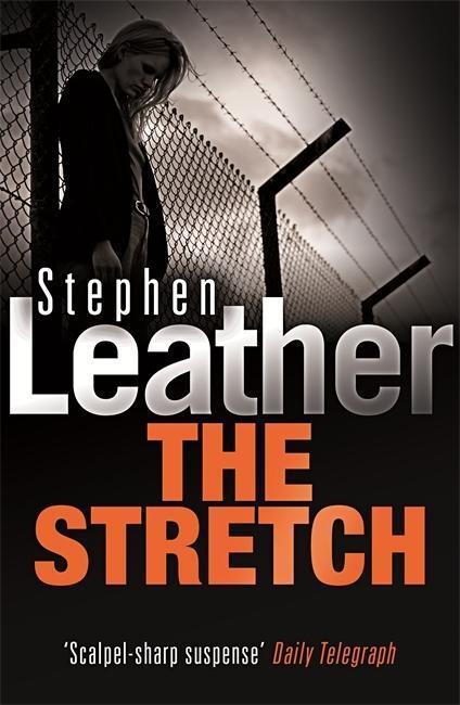 Cover: 9780340770337 | The Stretch | Stephen Leather | Stephen Leather Thrillers | Englisch