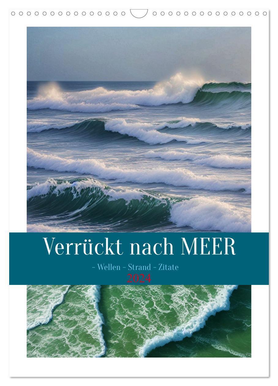 Cover: 9783675438767 | Verrückt nach MEER - Wellen - Strand - Zitate (Wandkalender 2024...