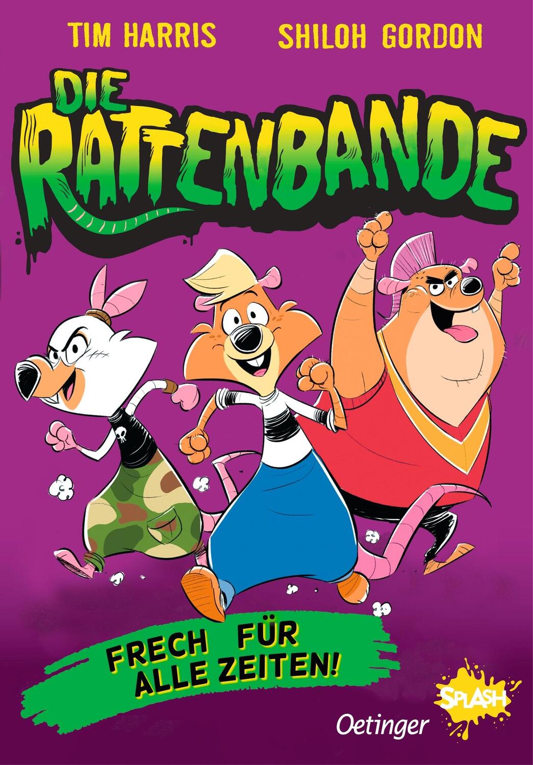 Cover: 9783751204897 | Die Rattenbande 1. Frech für alle Zeiten | Tim Harris | Buch | 192 S.