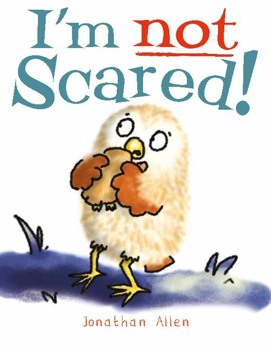 Cover: 9781905417872 | I'm Not Scared! | Jonathan Allen | Buch | Papp-Bilderbuch | Englisch