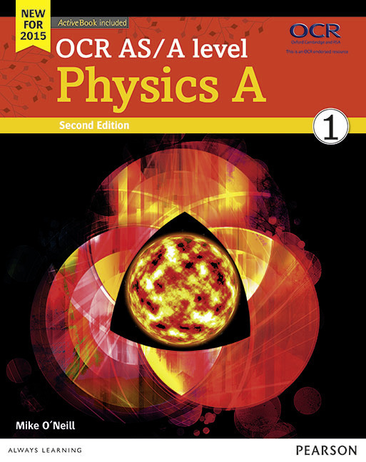 Cover: 9781447990826 | OCR AS/A level Physics A Student Book 1 + ActiveBook, m. 1 Beilage,...