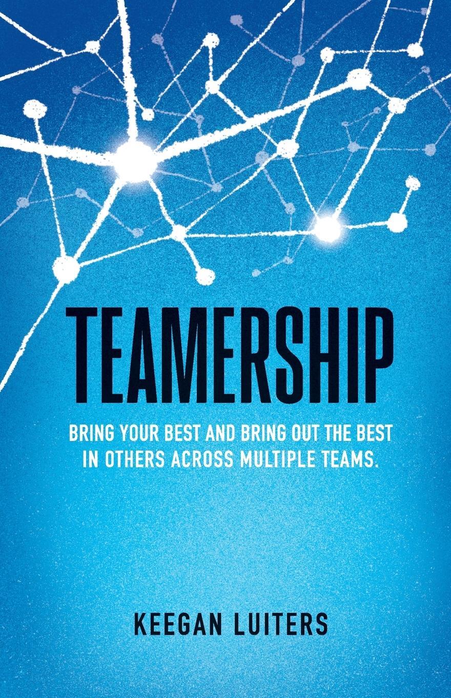 Cover: 9780645615036 | Teamership | Keegan Luiters | Taschenbuch | Paperback | Englisch