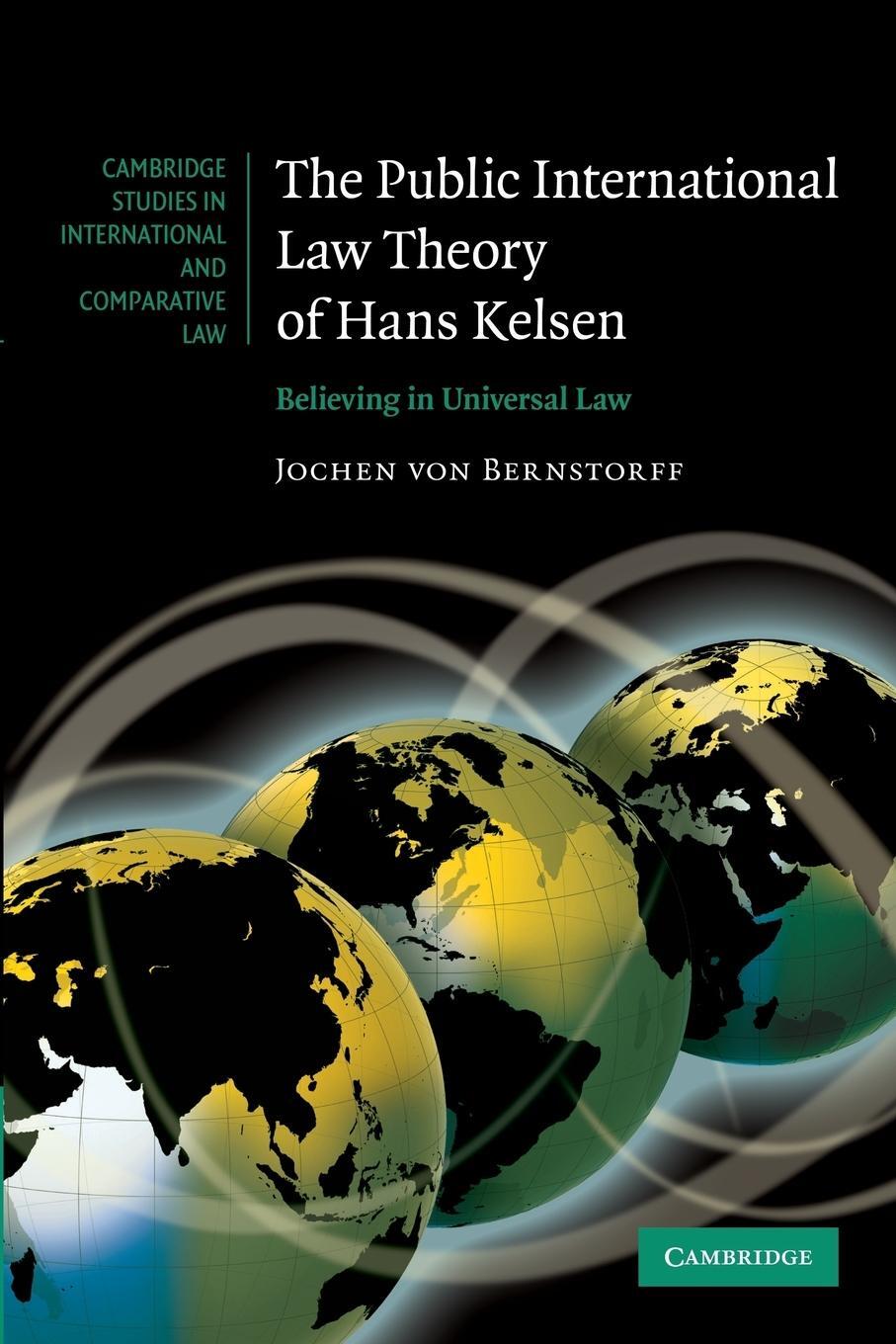 Cover: 9781107699878 | The Public International Law Theory of Hans Kelsen | Bernstorff | Buch