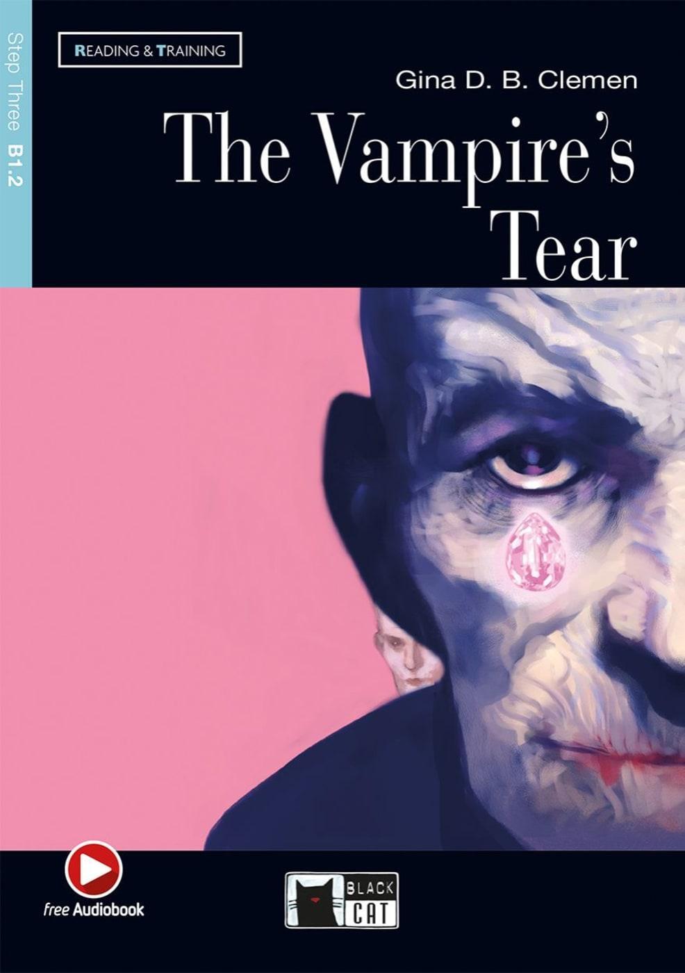 Cover: 9783125001817 | The Vampire's Tear. Buch + Audio-CD | Gina D. B. Clemen | Taschenbuch