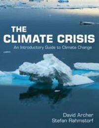 Cover: 9780521732550 | The Climate Crisis | An Introductory Guide to Climate Change | Buch