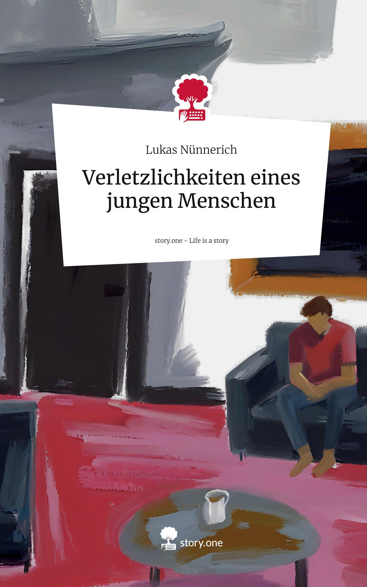 Cover: 9783711548207 | Verletzlichkeiten eines jungen Menschen. Life is a Story - story.one