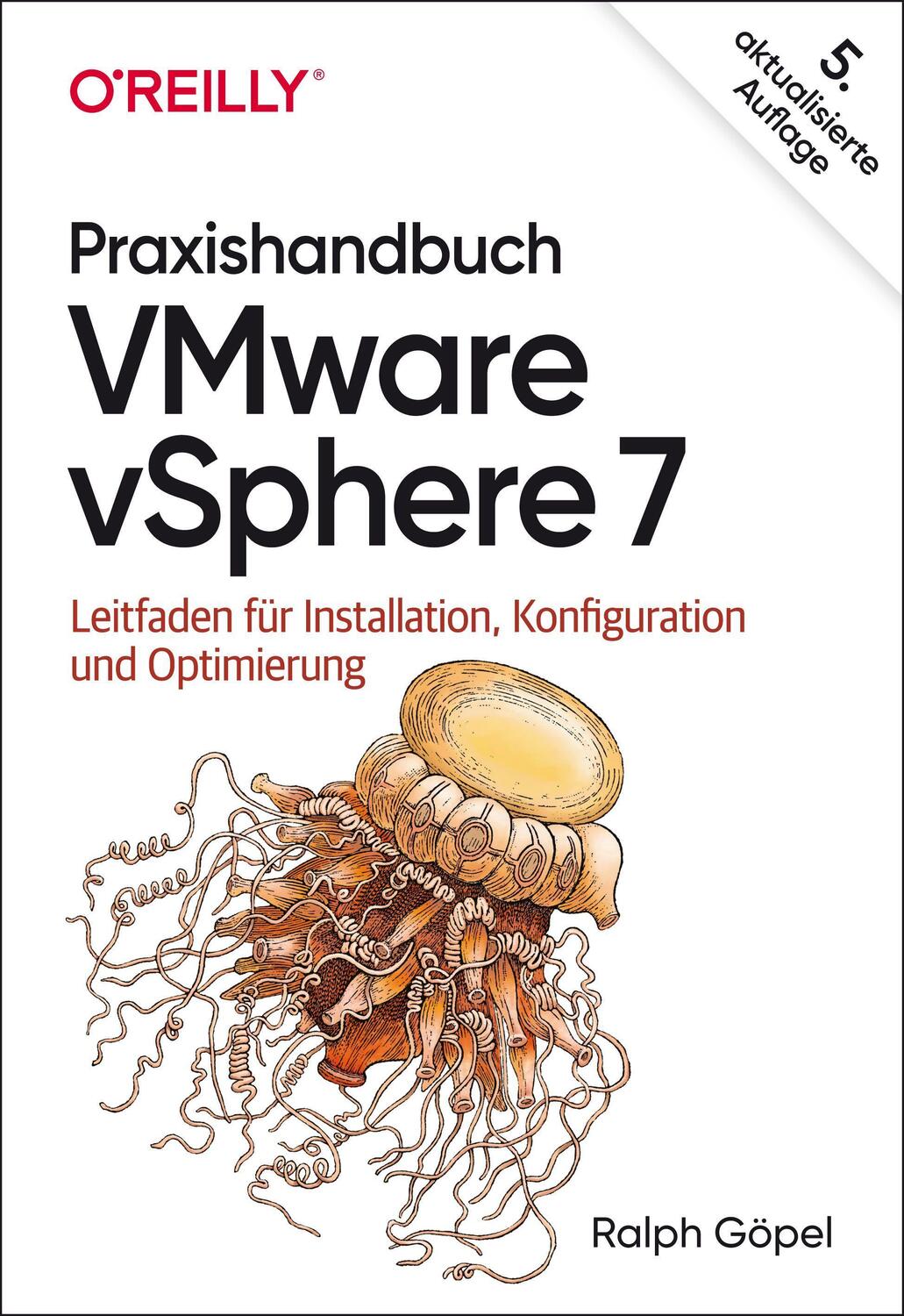 Cover: 9783960091677 | Praxishandbuch VMware vSphere 7 | Ralph Göpel | Buch | Animals | 2021