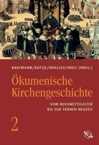 Cover: 9783534192380 | Ökumenische Kirchengeschichte | Thomas Kaufmann (u. a.) | Buch | 2008