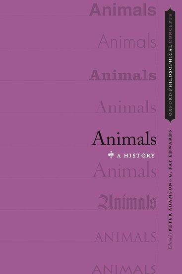 Cover: 9780199375974 | Animals | A History | Peter Adamson (u. a.) | Taschenbuch | Englisch