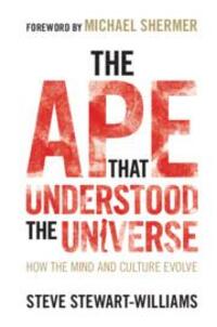 Cover: 9781108732758 | The Ape that Understood the Universe | How the Mind and Culture Evolve