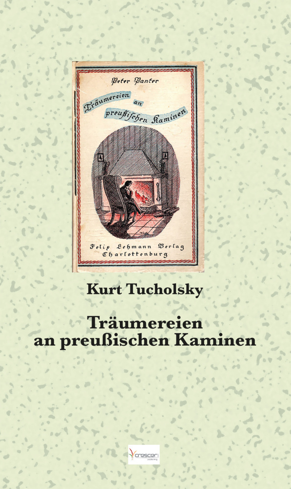 Cover: 9783866721210 | Träumereien an preußischen Kaminen | Kurt Tucholsky | Buch | 2019
