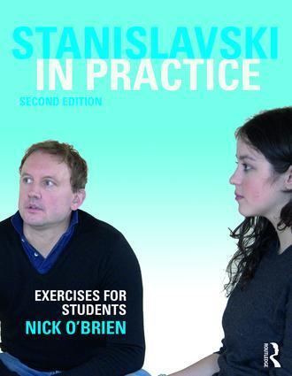 Cover: 9781138280755 | Stanislavski in Practice: Exercises for Students | Nick O'Brien | Buch