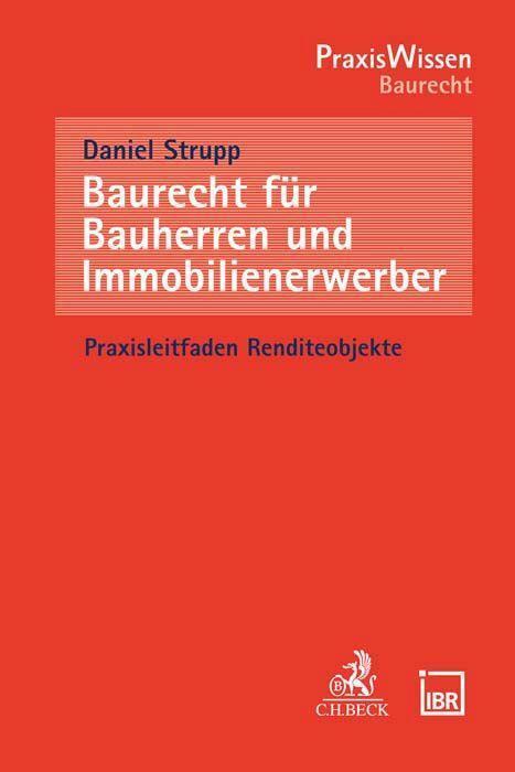 Cover: 9783406788901 | Baurecht für Bauherren und Immobilienerwerber | Daniel Strupp | Buch