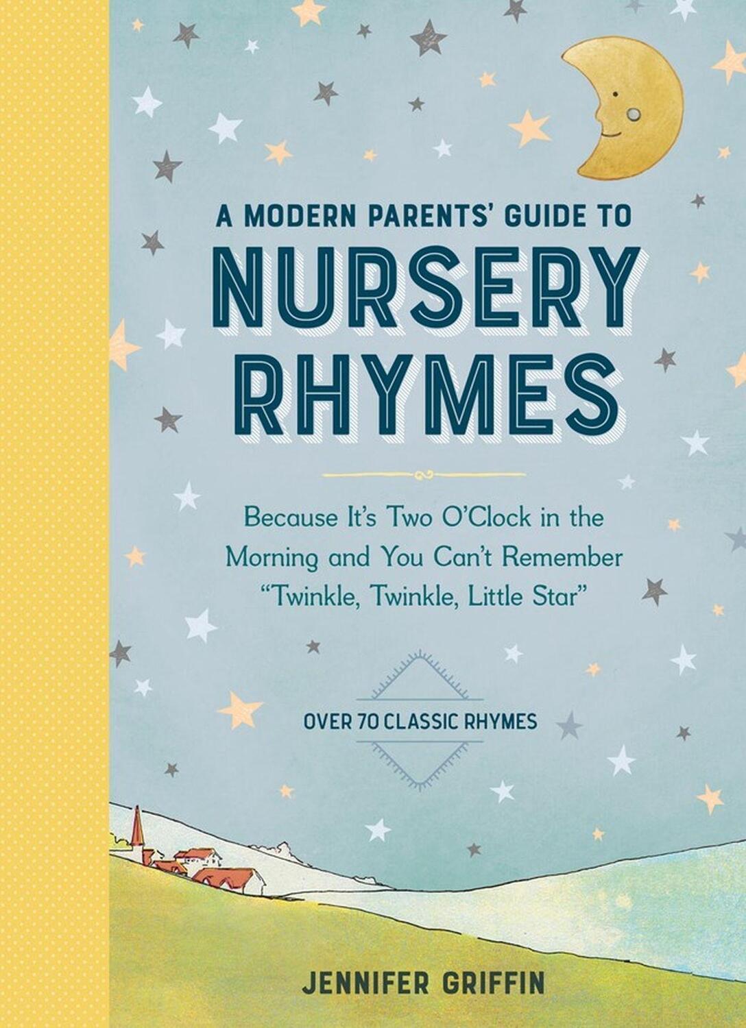 Cover: 9781523512355 | A Modern Parents' Guide to Nursery Rhymes | Jennifer Griffin | Buch
