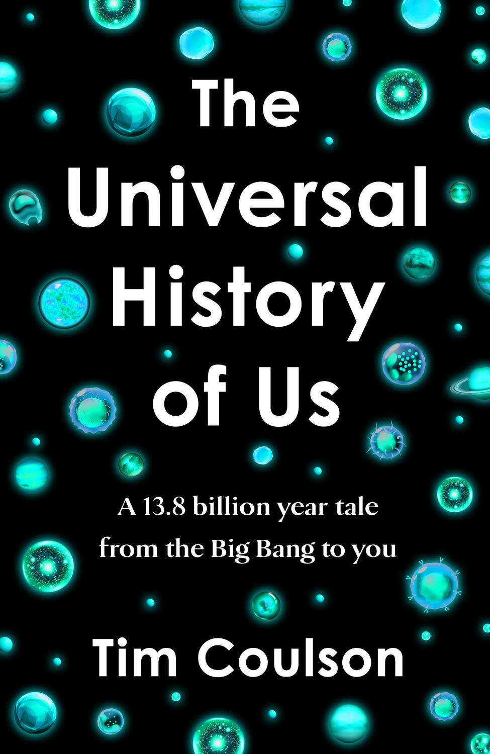 Cover: 9781405968874 | The Universal History of Us | Tim Coulson | Taschenbuch | Englisch