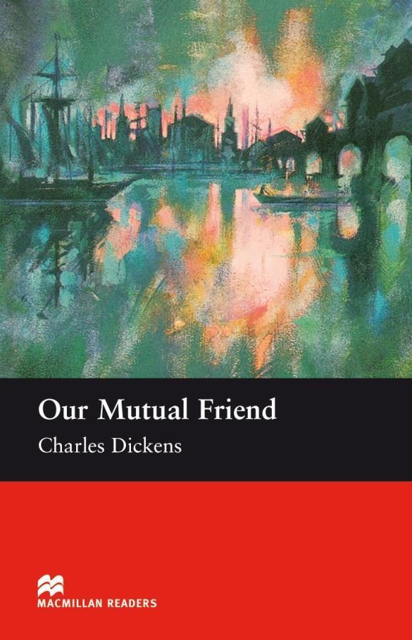 Cover: 9783190929597 | Our Mutual Friend | Upper level. 2.200 words. Text in English | Buch