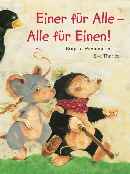 Cover: 9783865660343 | Einer für alle - Alle für einen! | Brigitte Weninger | Buch | Deutsch