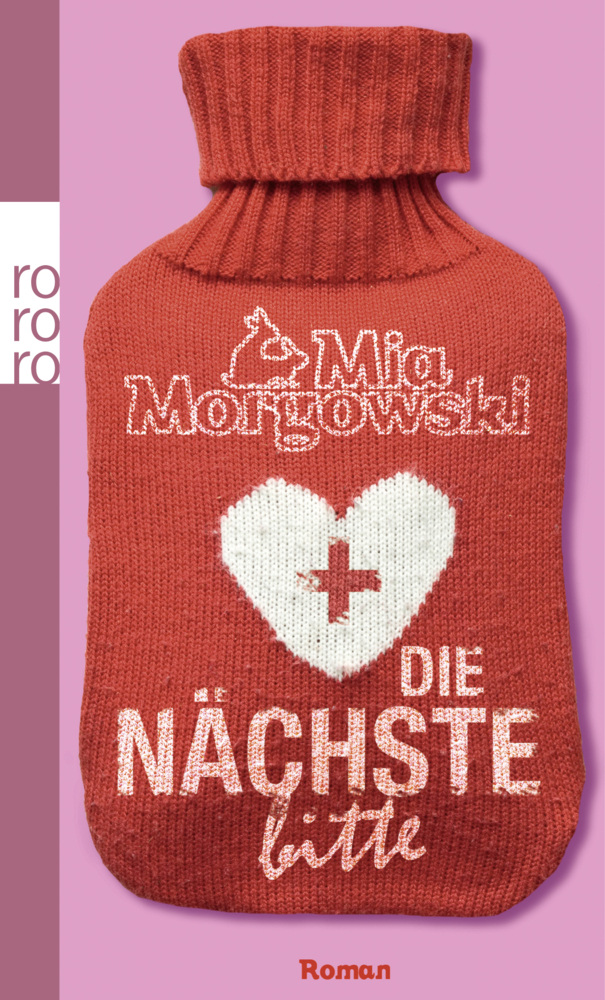 Cover: 9783499256370 | Die Nächste, bitte | Ein Arzt-Roman. Originalausg. | Mia Morgowski