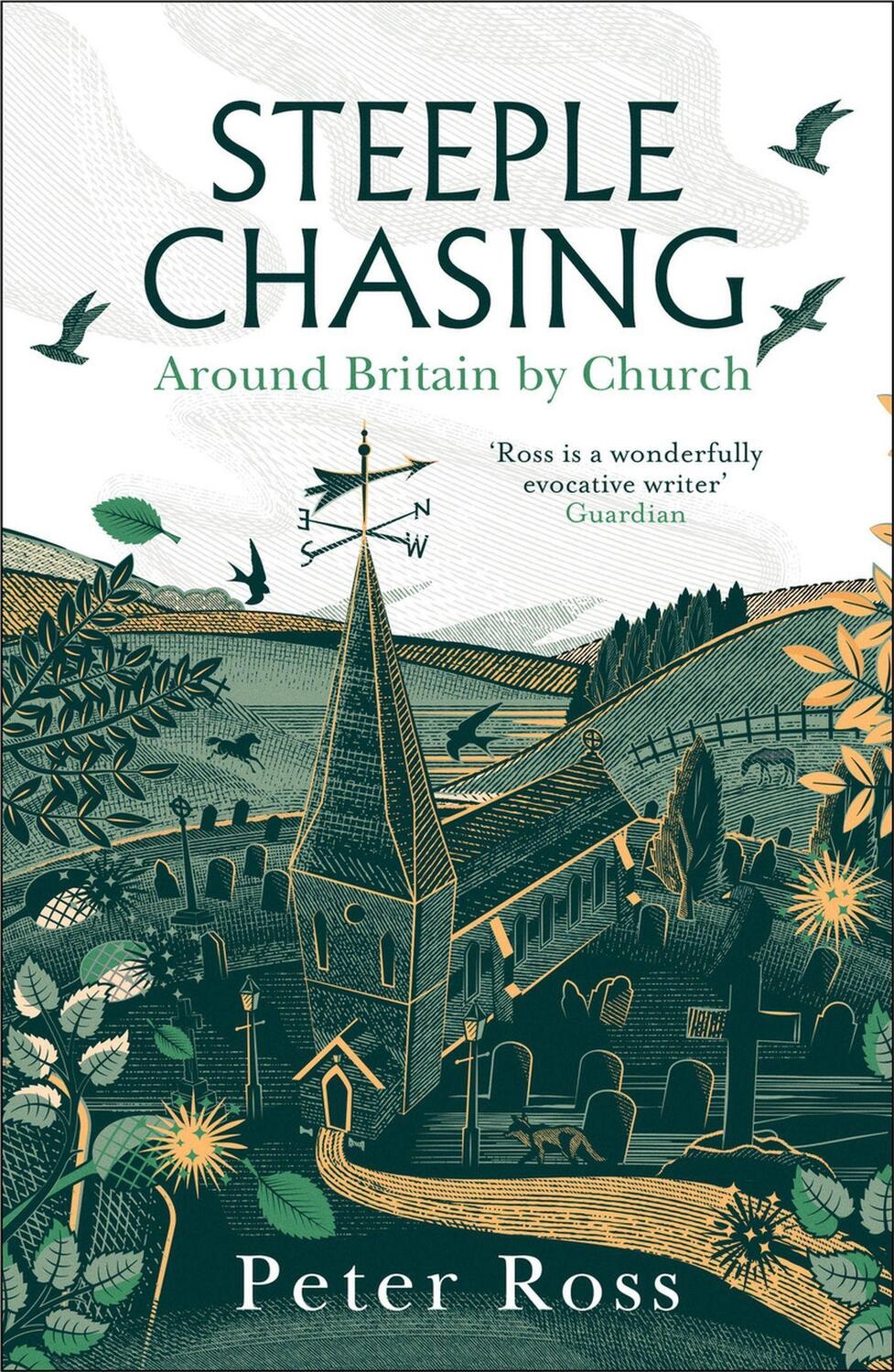Cover: 9781472281920 | Steeple Chasing | Around Britain by Church | Peter Ross | Buch | 2023