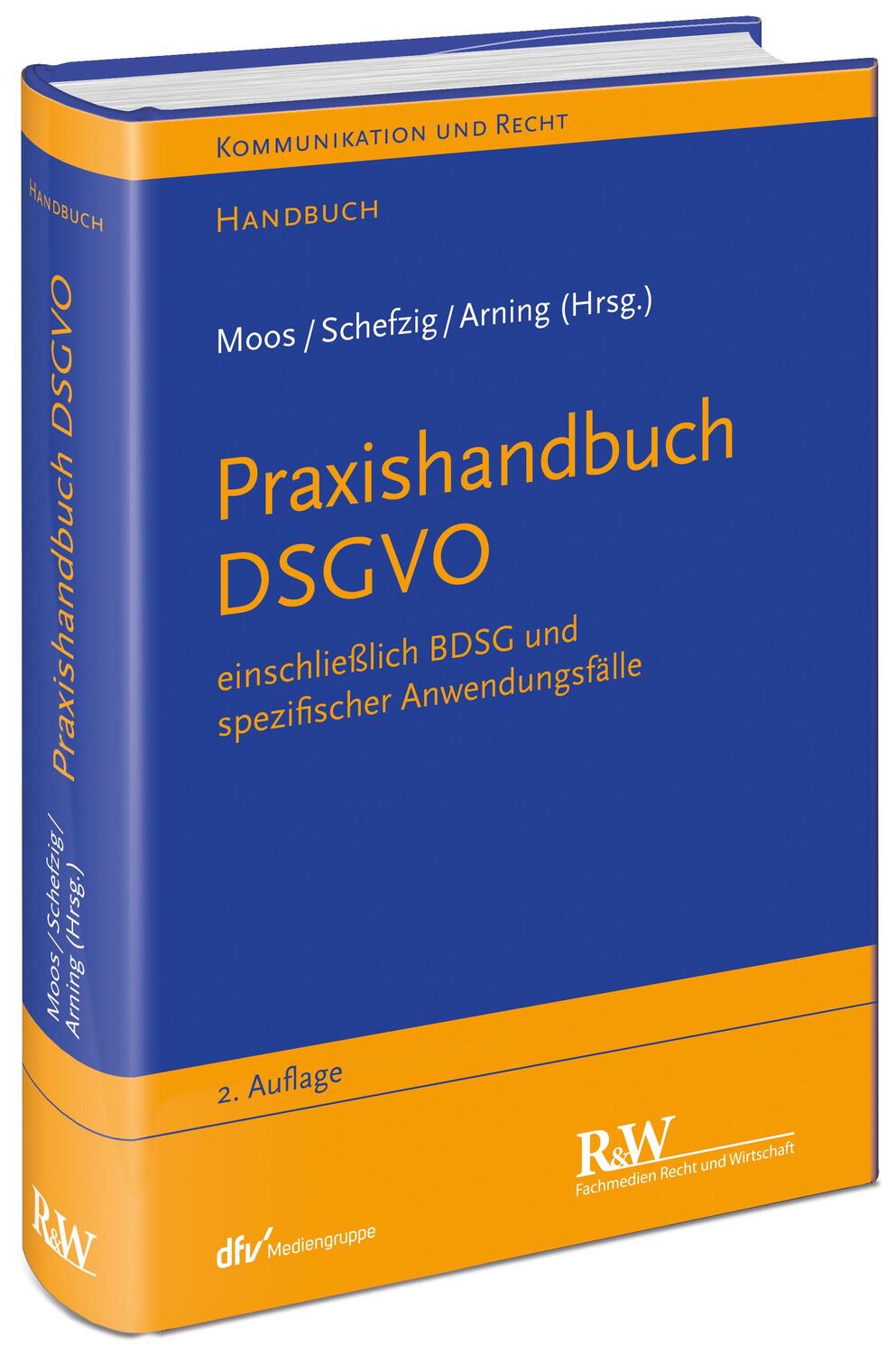 Cover: 9783800517282 | Praxishandbuch DSGVO | Flemming Moos (u. a.) | Buch | Deutsch | 2021