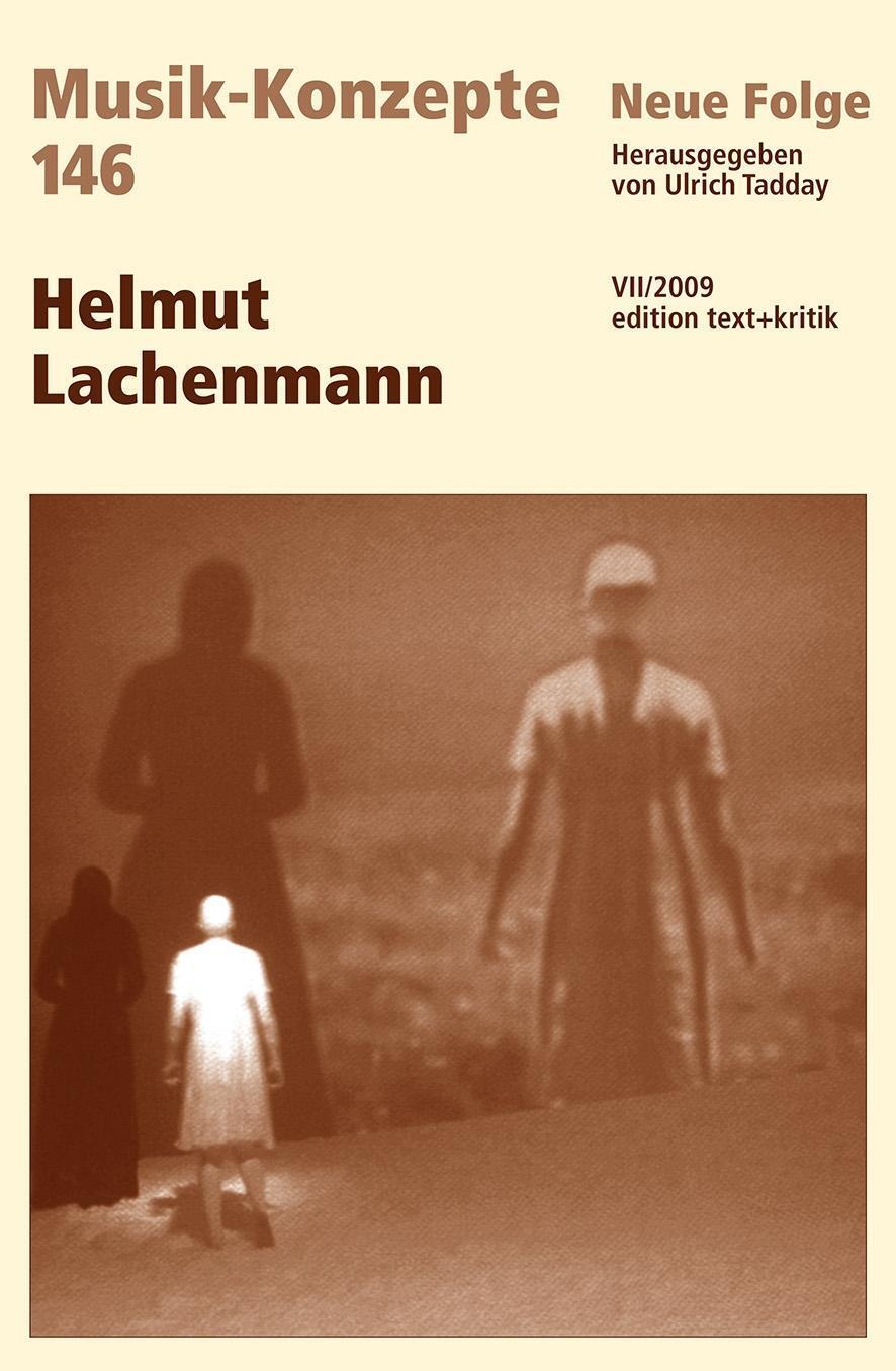 Cover: 9783869160160 | Helmut Lachenmann | Neue Folge VII/2009, MUSIK-KONZEPTE 146 | Tadday