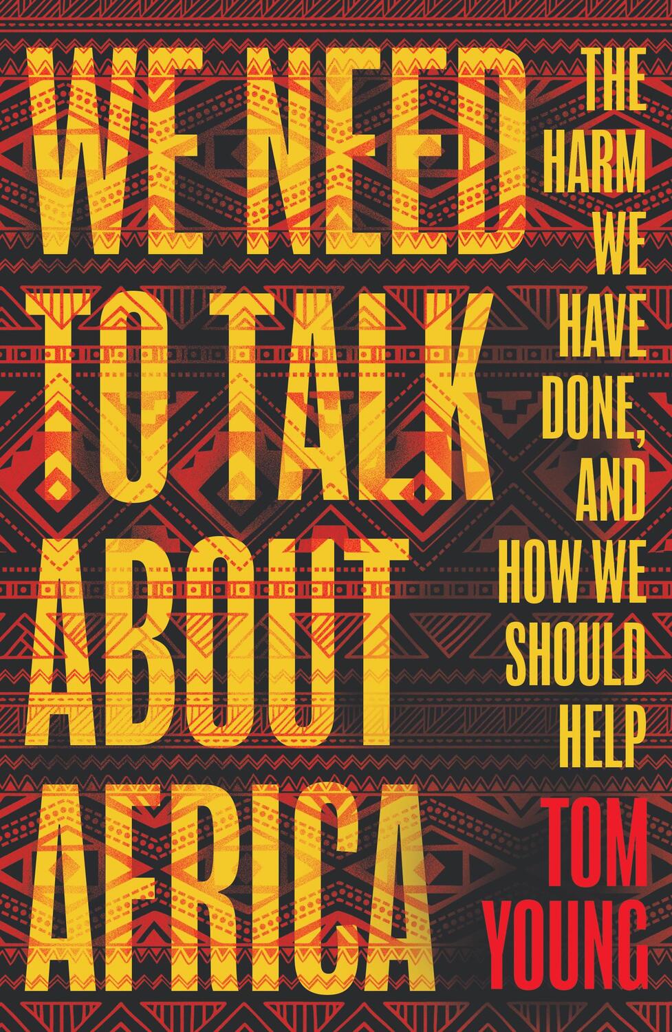 Cover: 9781786074966 | We Need to Talk About Africa | Tom Young | Taschenbuch | Englisch