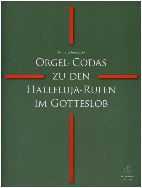 Cover: 9790006569045 | Orgel-Codas zu den Halleluja-Rufen im Gotteslob, Spielpartitur,...