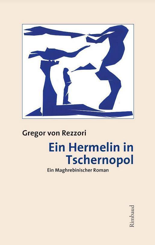 Cover: 9783890862897 | Ein Hermelin in Tschernopol | Ein Maghrebinischer Roman | Rezzori