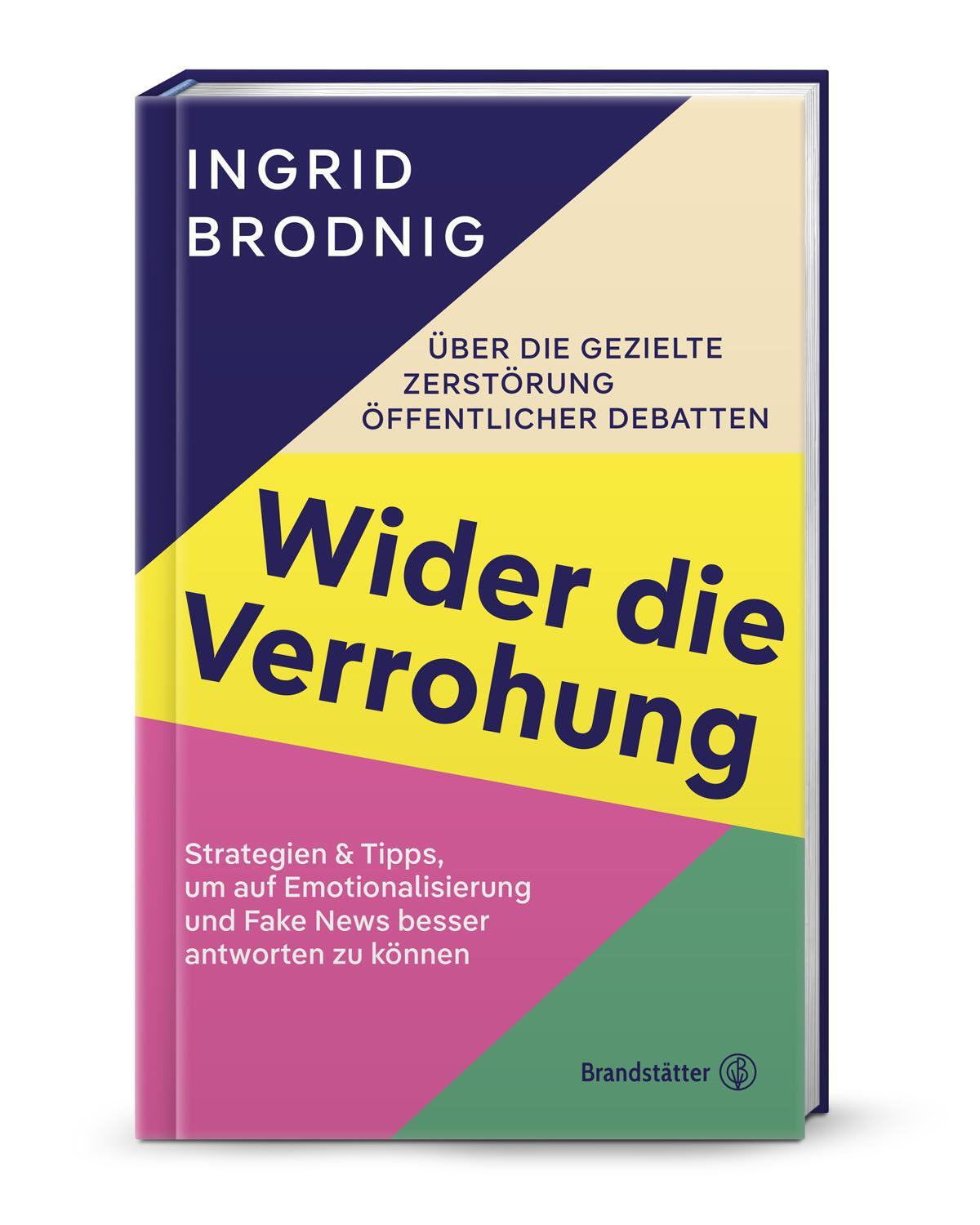 Cover: 9783710608124 | Wider die Verrohung | Ingrid Brodnig | Buch | 176 S. | Deutsch | 2024