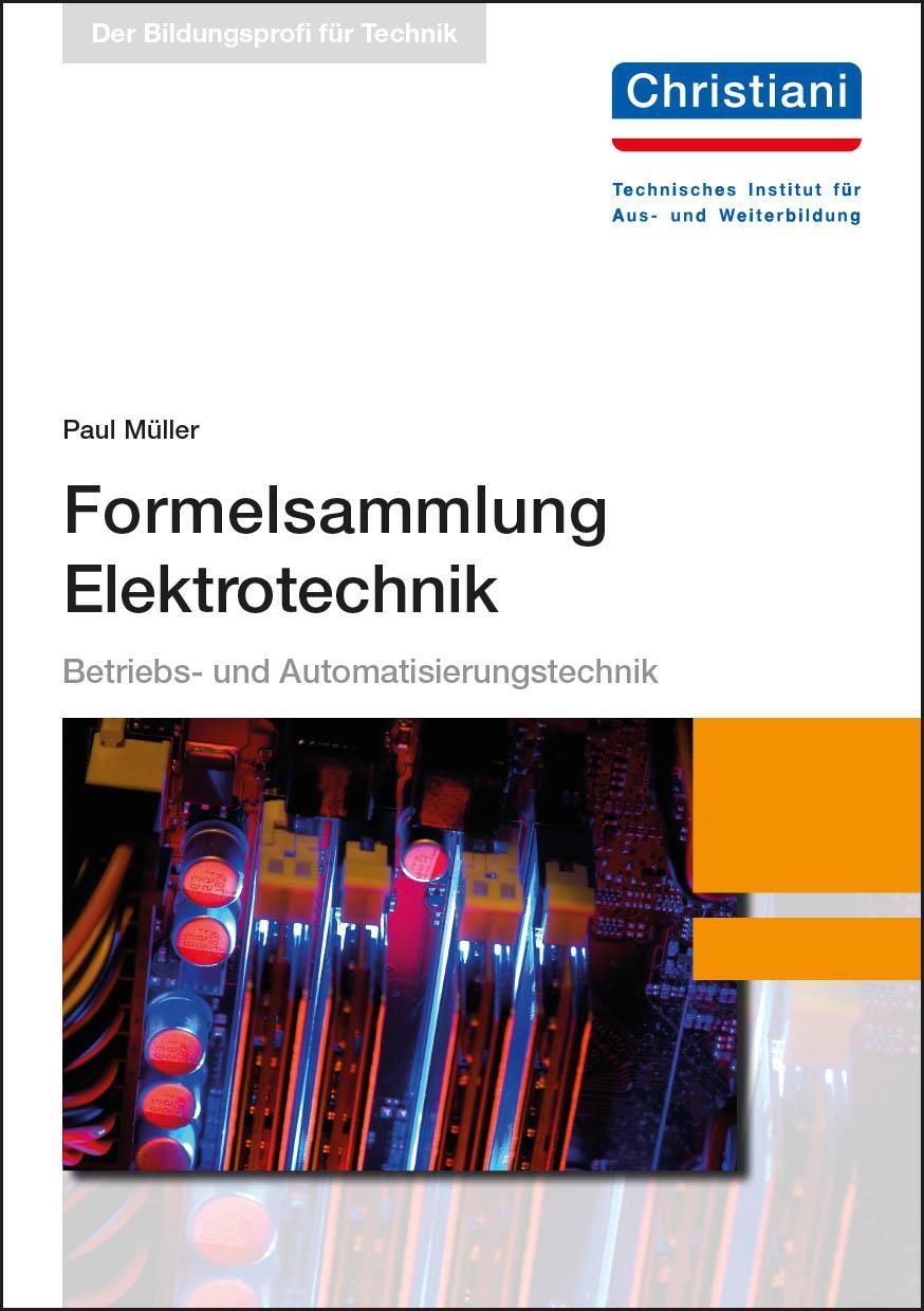 Cover: 9783958632479 | Formelsammlung Elektrotechnik | Paul Müller | Taschenbuch | Deutsch