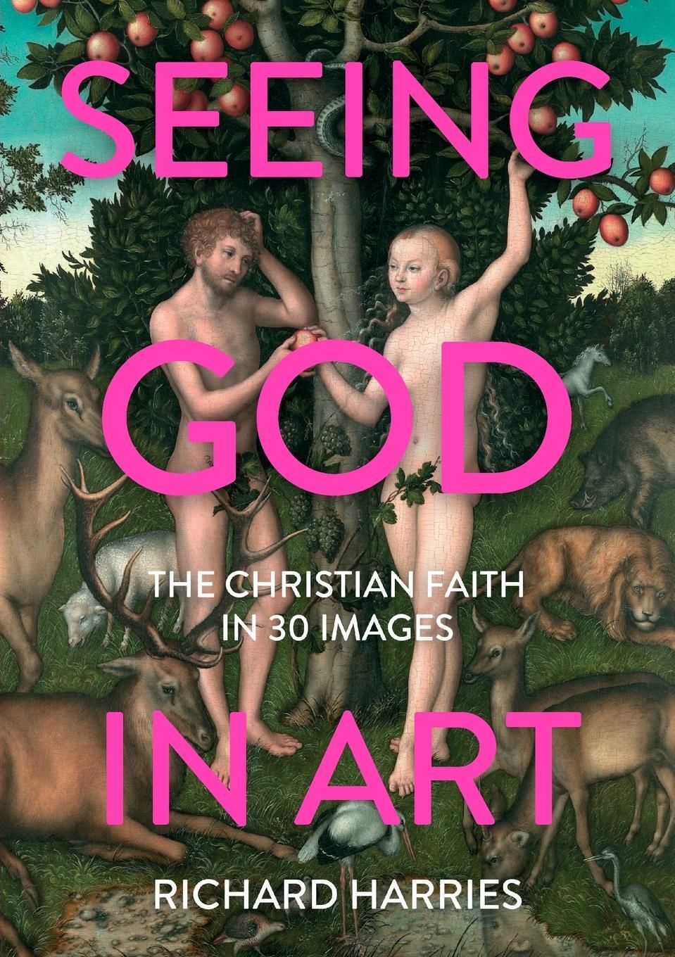 Cover: 9780281083824 | Seeing God in Art: The Christian Faith in 30 Masterpieces | Harries