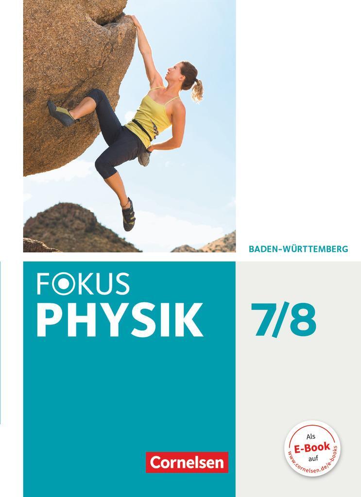 Cover: 9783060108749 | Fokus Physik 7./8. Schuljahr - Gymnasium Baden-Württemberg -...