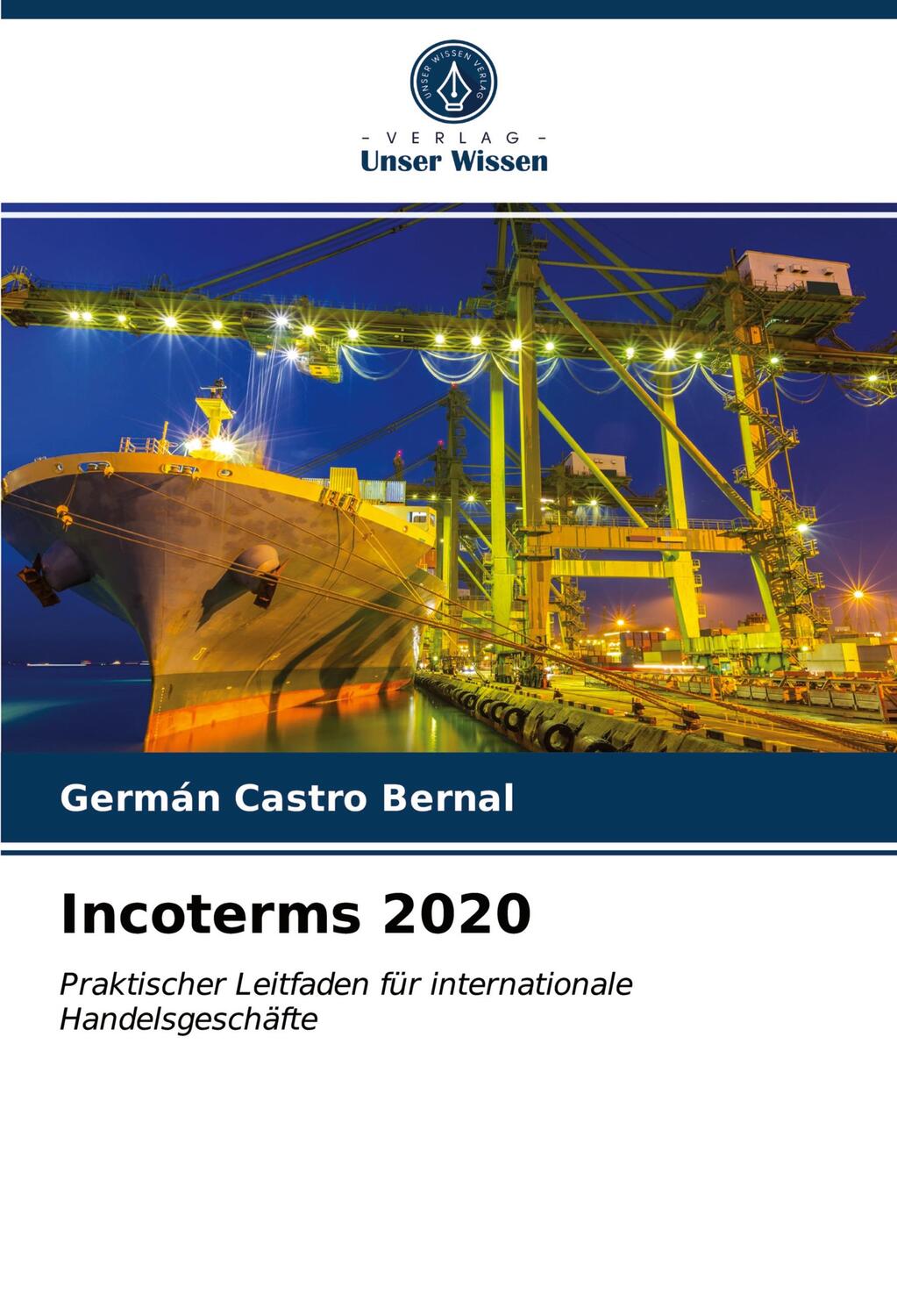 Cover: 9786200934437 | Incoterms 2020 | Germán Castro Bernal | Taschenbuch | Paperback | 2020