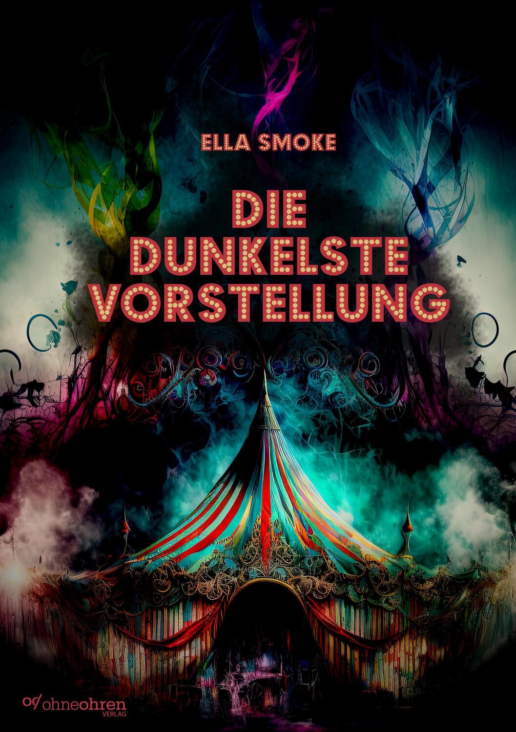 Cover: 9783903296626 | Die dunkelste Vorstellung | Ella Smoke | Taschenbuch | Deutsch | 2023