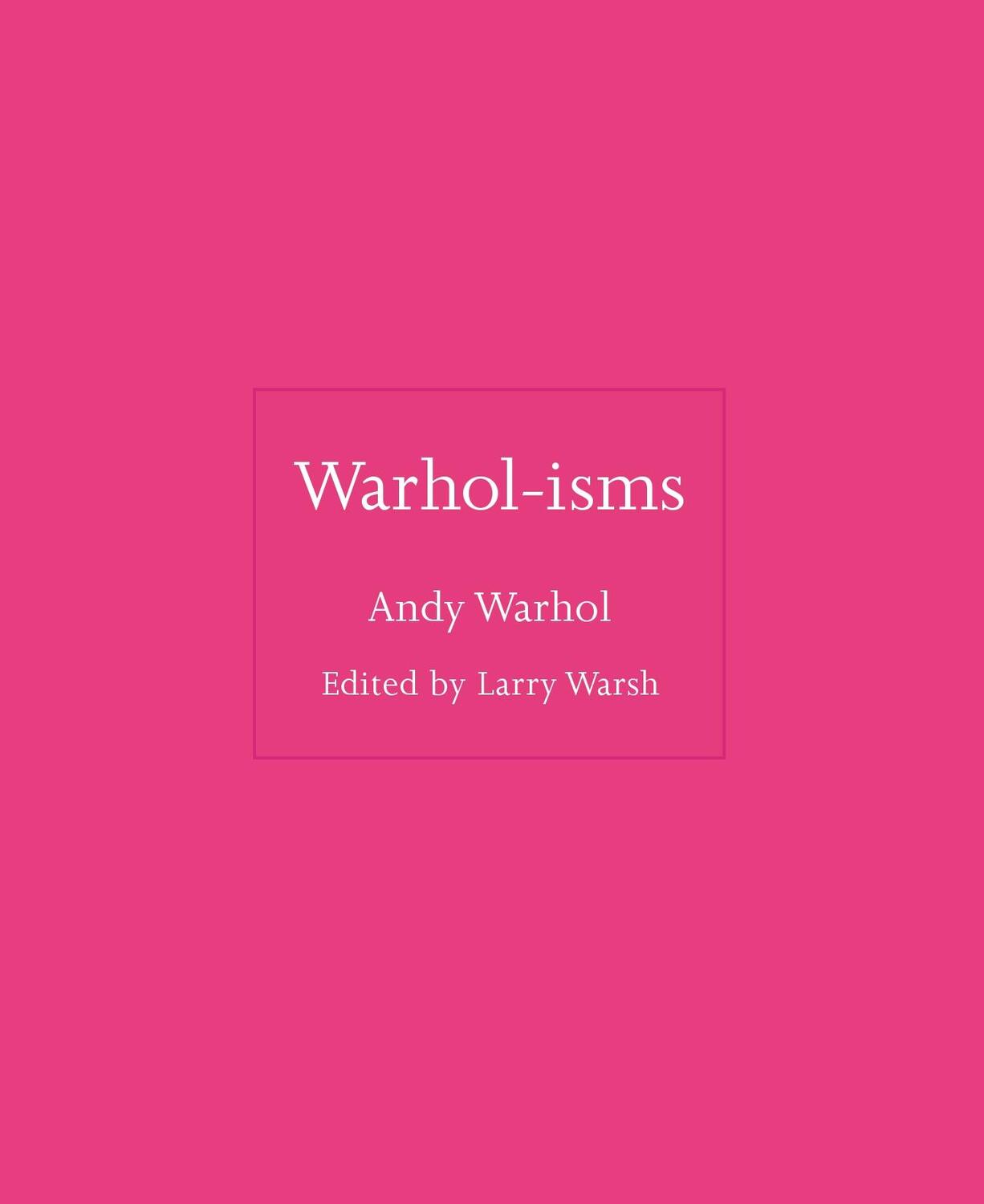 Cover: 9780691235035 | Warhol-isms | Andy Warhol | Buch | Gebunden | Englisch | 2022