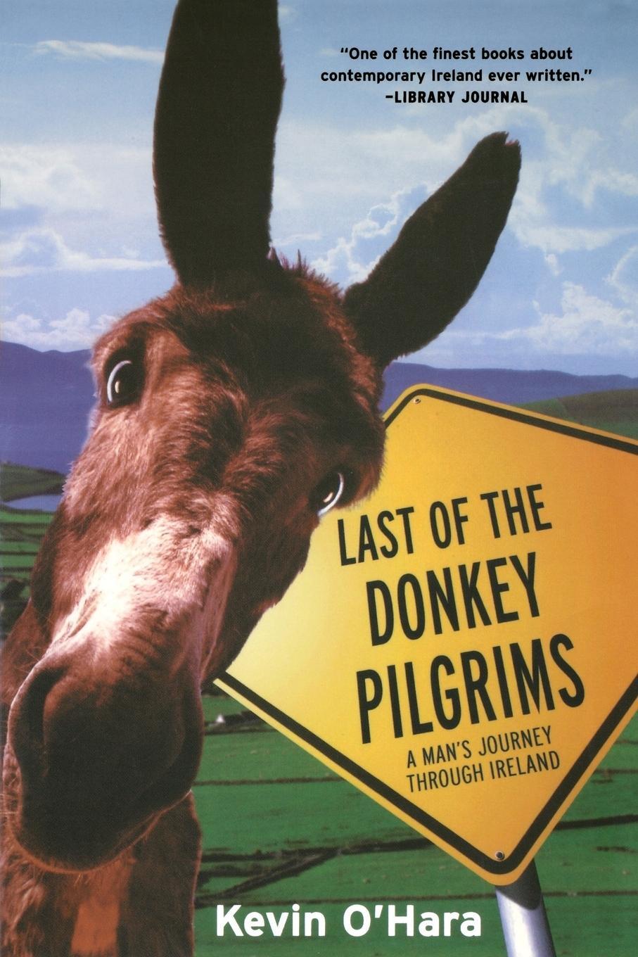 Cover: 9780765309846 | Last of the Donkey Pilgrims | Kevin O'Hara | Taschenbuch | Paperback