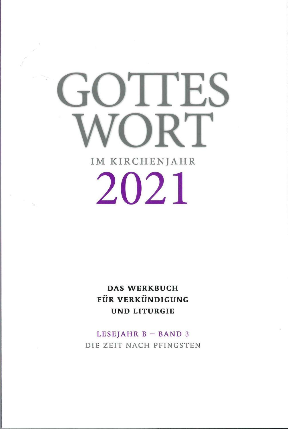 Cover: 9783429055721 | Gottes Wort im Kirchenjahr | Taschenbuch | Gottes Wort im Kirchenjahr