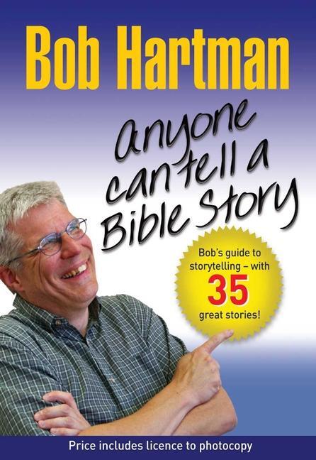 Cover: 9780857210074 | Anyone Can Tell a Bible Story | Bob Hartman | Taschenbuch | Englisch