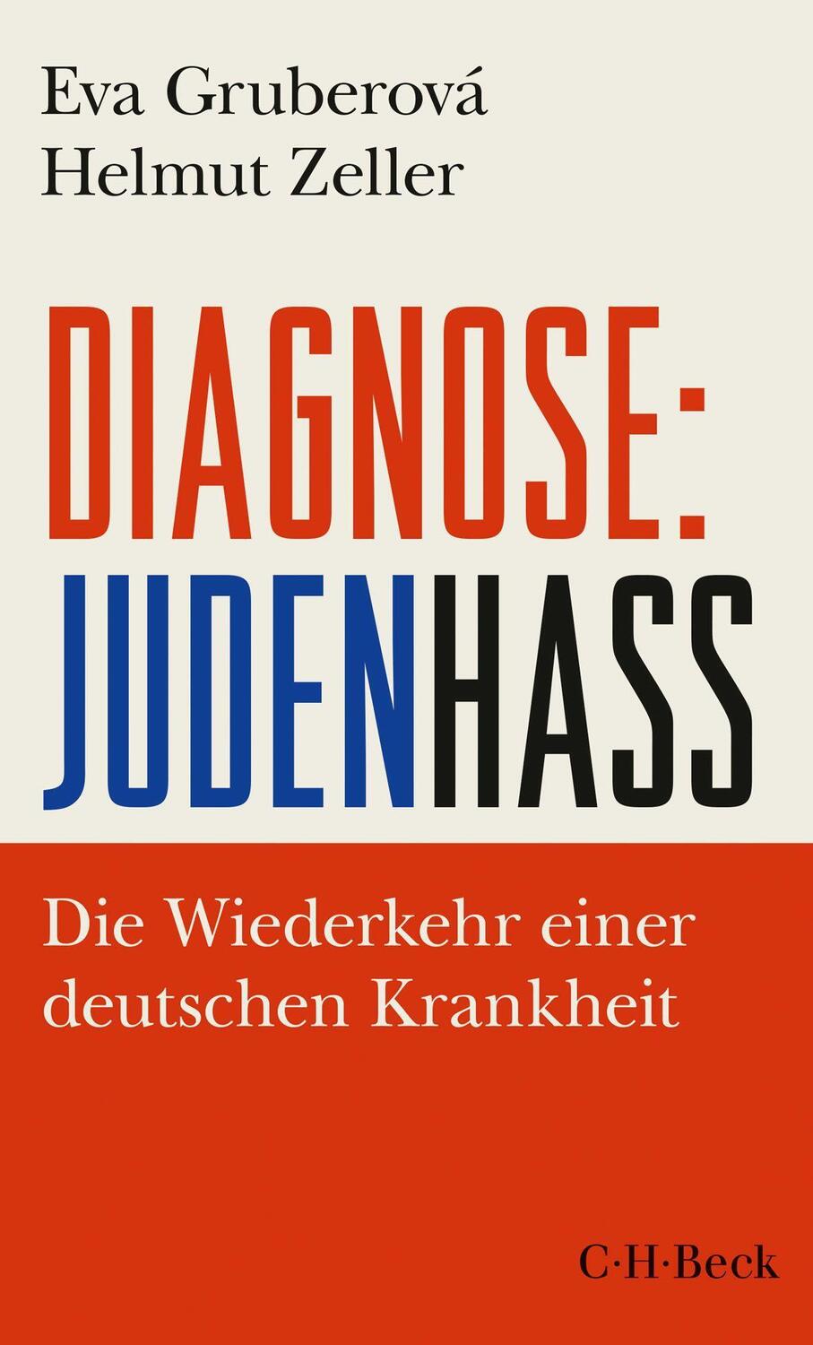 Cover: 9783406755897 | Diagnose: Judenhass | Die Wiederkehr einer deutschen Krankheit | Buch