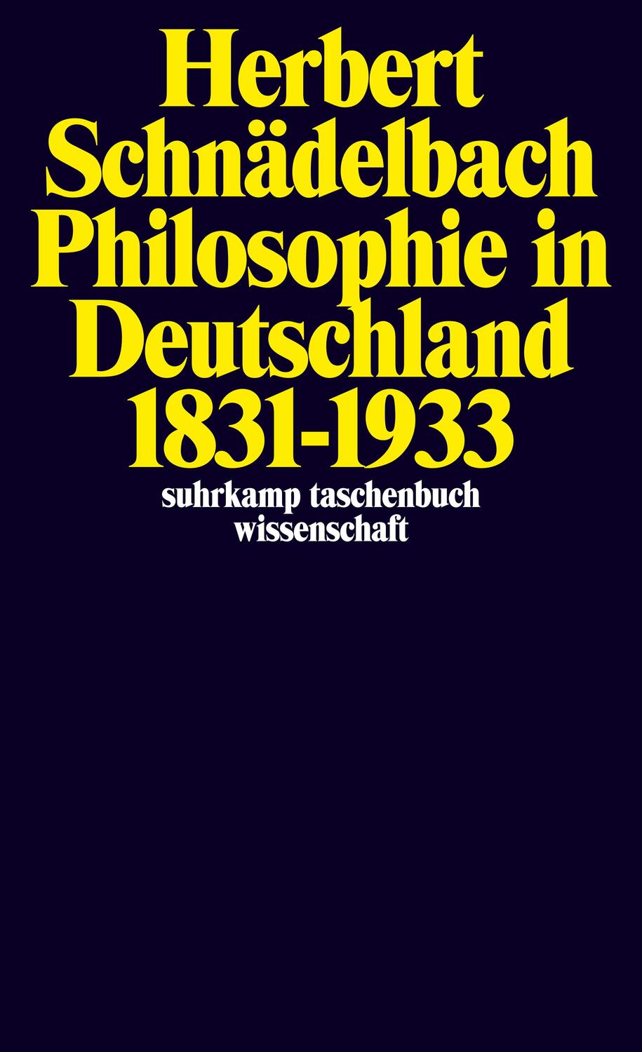 Cover: 9783518280010 | Philosophie in Deutschland 1831 - 1933 | Herbert Schnädelbach | Buch
