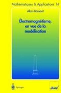 Cover: 9783540596202 | Électromagnétisme, en vue de la modélisation | Alain Bossavit | Buch