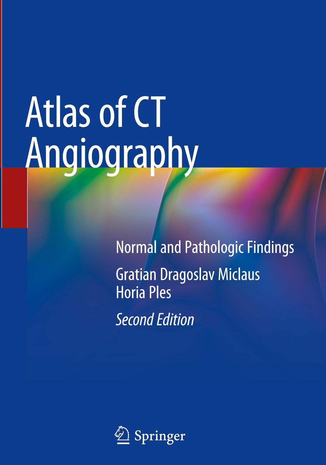 Cover: 9783030160944 | Atlas of CT Angiography | Normal and Pathologic Findings | Buch | 2019