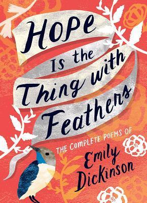 Cover: 9781423650980 | Hope is the Thing with Feathers | Emily Dickinson | Buch | Gebunden