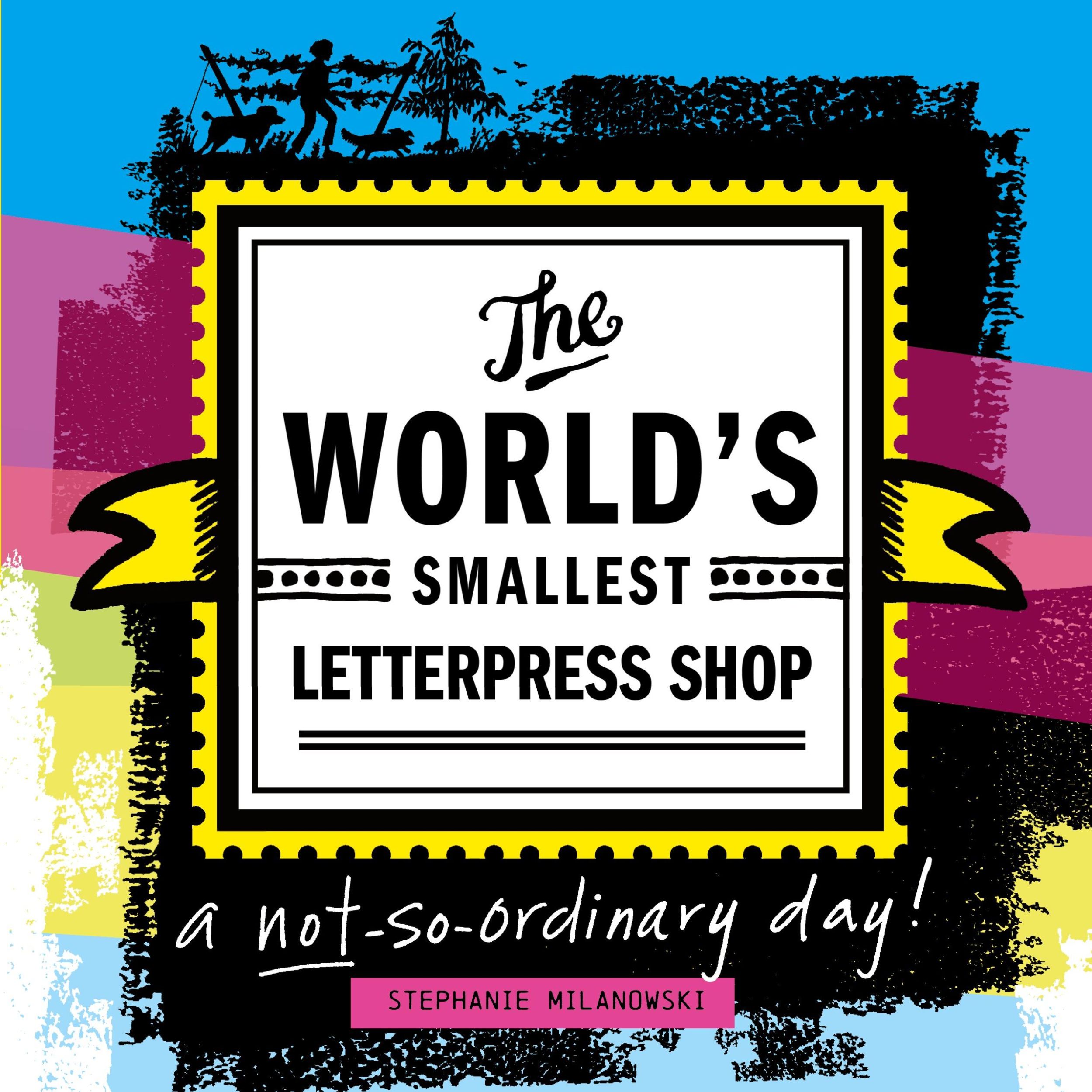 Cover: 9798218383671 | The World's Smallest Letterpress Shop | a not-so-ordinary day! | Buch