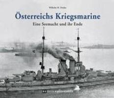 Cover: 9783950447538 | Österreichs Kriegsmarine | Eine Seemacht und ihr Ende | Donko | Buch