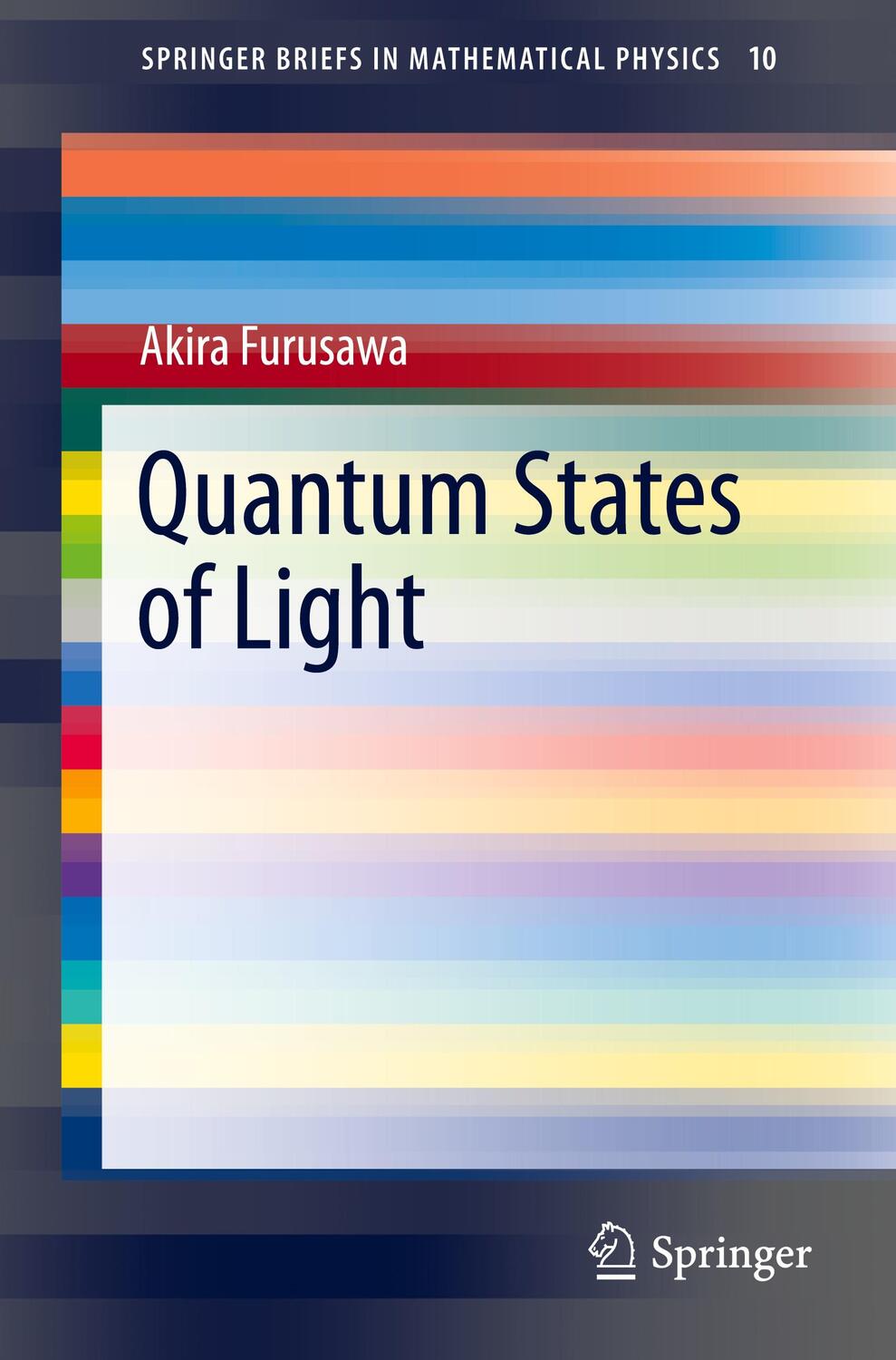 Cover: 9784431559580 | Quantum States of Light | Akira Furusawa | Taschenbuch | Paperback