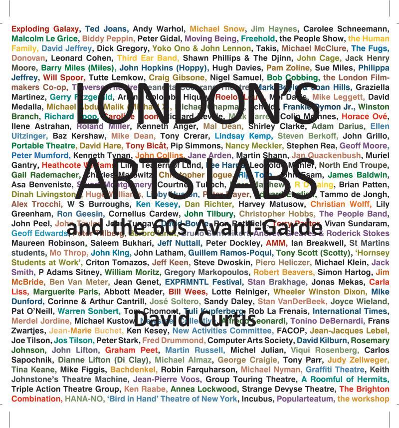 Cover: 9780861967483 | London's Arts Labs and the 60s Avant-Garde | David Curtis | Buch