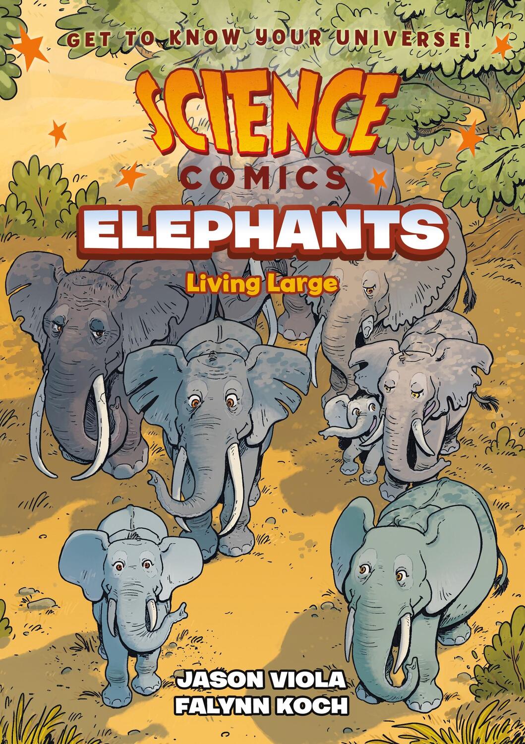 Cover: 9781250265913 | Science Comics: Elephants | Living Large | Jason Viola | Taschenbuch